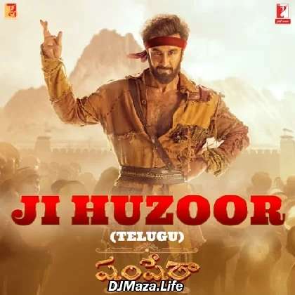 Ji Huzoor (Telugu) - Shamshera