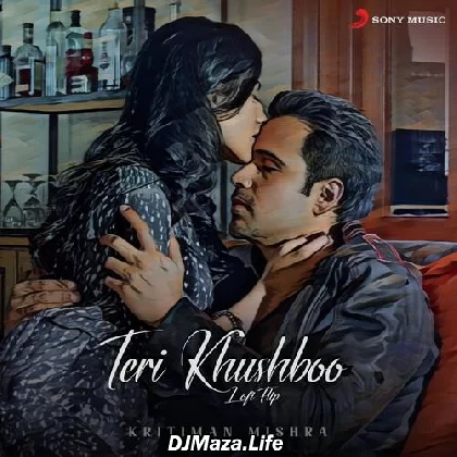 Teri Khushboo (Lofi Flip) - Kritiman Mishra