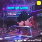 Out of Love - Raashi Sood