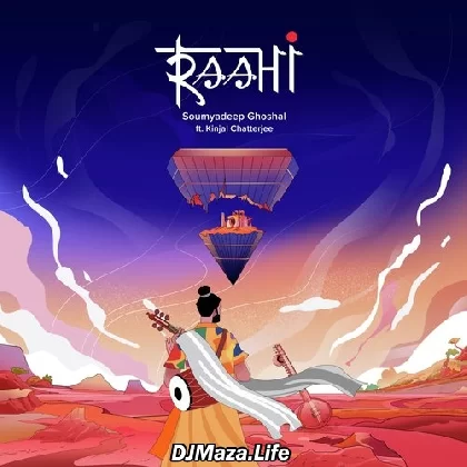 Raahi - Soumyadeep Ghoshal