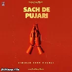 Sach De Pujari - Simiran Kaur Dhadli