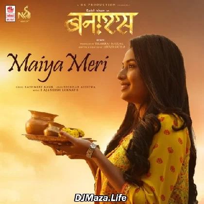 Maiya Meri - Banaras